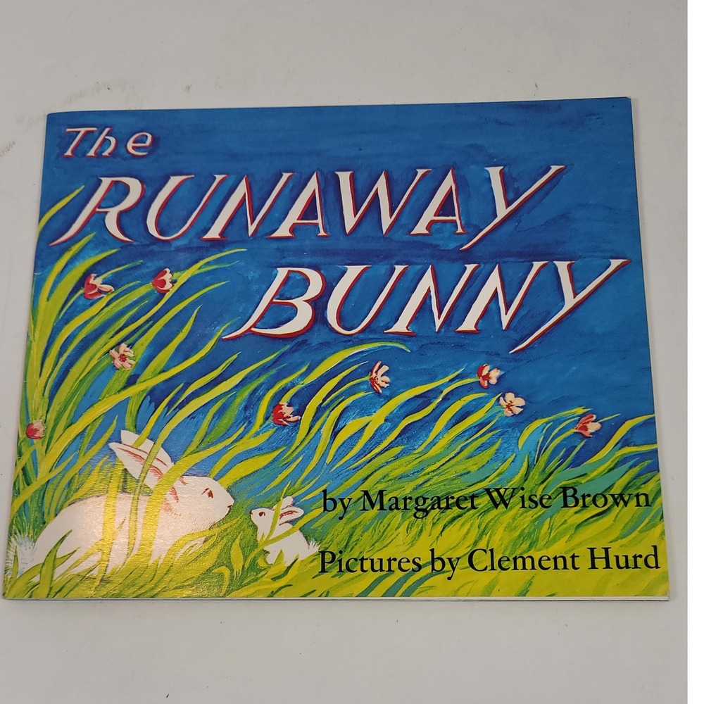 The Runaway Bunny Margaret Wise Brown Clement Hurd Trumpet Club Special Edition
